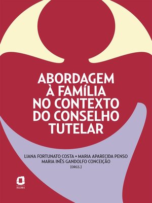 cover image of Abordagem à família no contexto do conselho tutelar